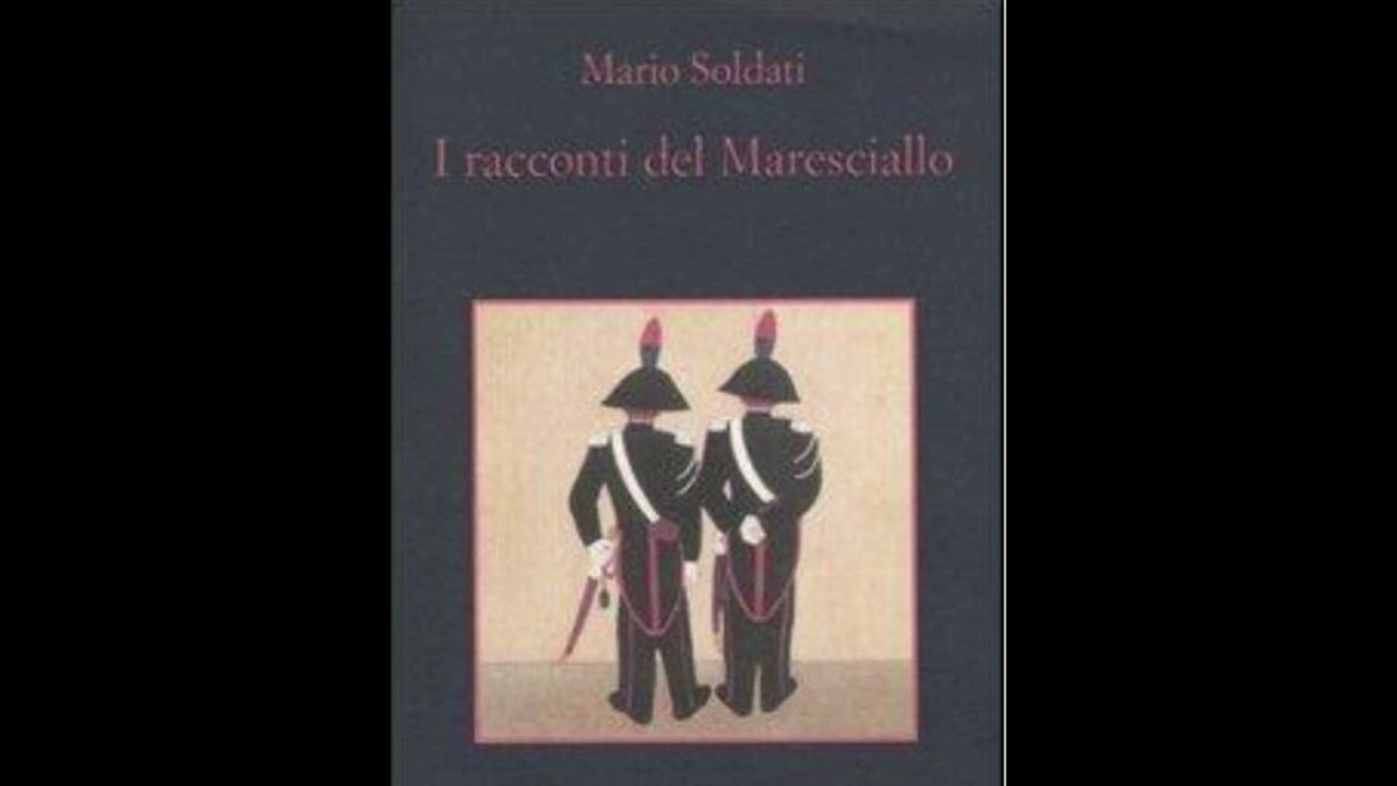 Dai racconti del Maresciallo di Mario Soldati 