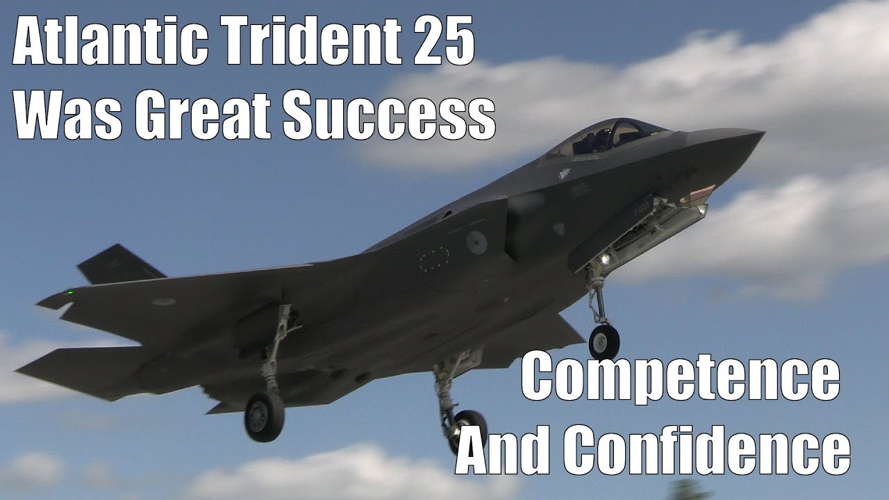USAF in Europe Dep. Commander: Atlantic Trident 25 Was Great Success With Competence And Confidence