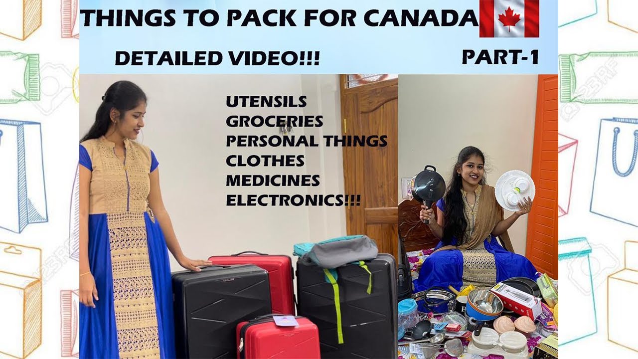 Things to Pack for Canada| Packing list for International Students| Essential Items| Detailed List|