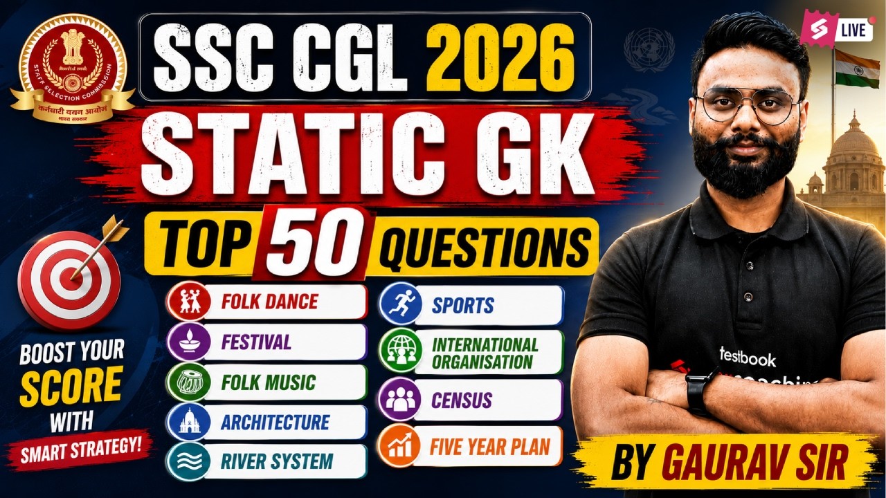 SSC Exams 2026 GK GS | Complete Static GK for SSC Exams | SSC Exams GK GS Practice Set by Gaurav Sir