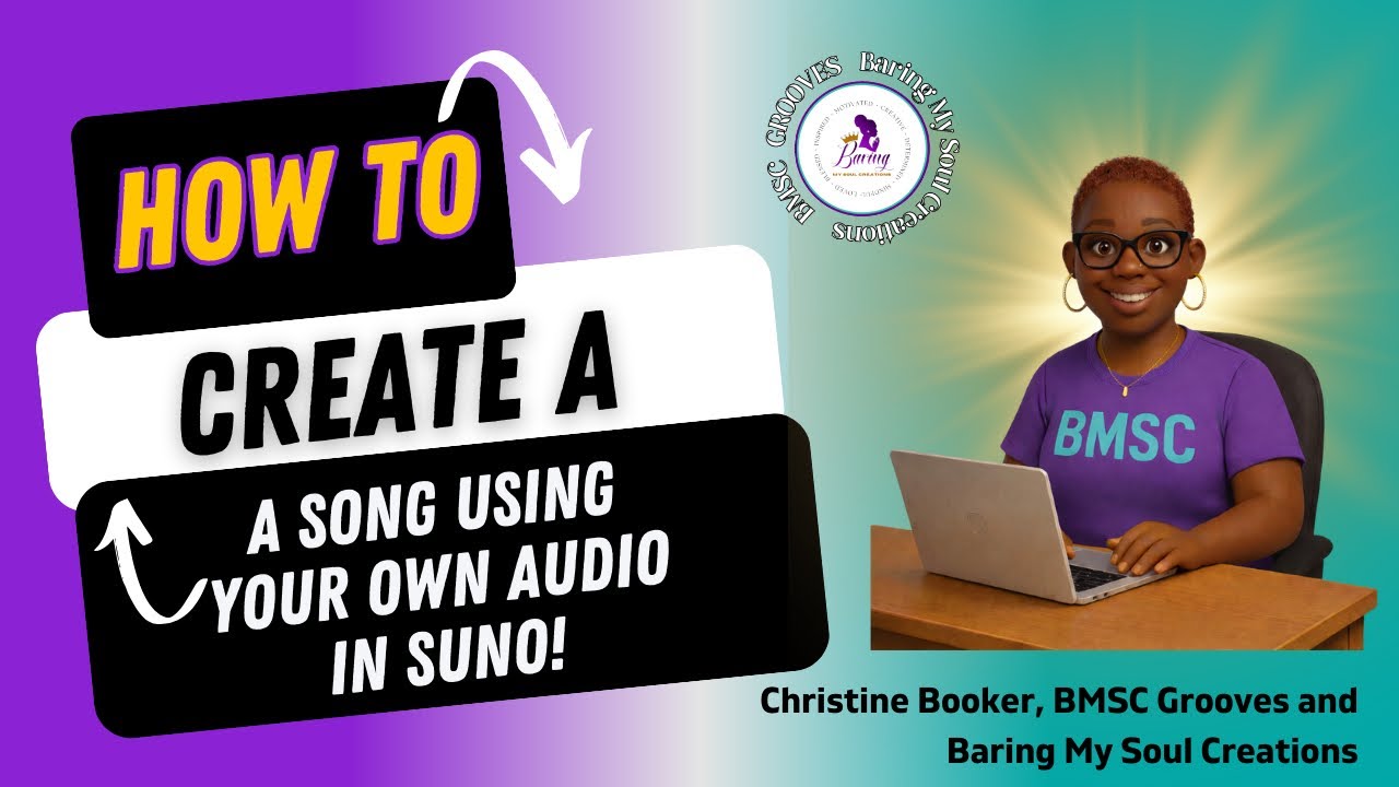 How to create a song using your own audio in Suno | Christine Booker | BMSC Grooves | #sunoaimusic 