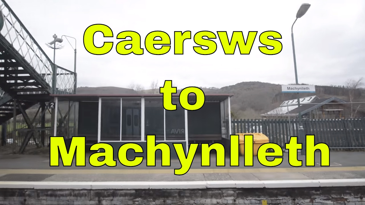 1080p HD Train Ride from Caersws to Machynlleth - Wales