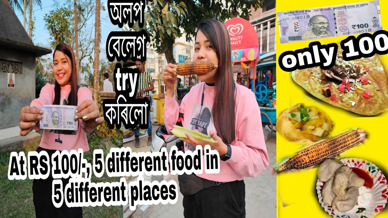 At RS 100/-, 5 different food in 5 different places ।। Assamese girl ❤️Dipsfam ❤️