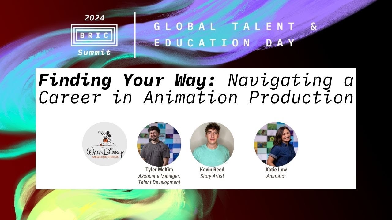 Finding Your Way: Navigating a Career in Animation Production - BRIC Summit 2024
