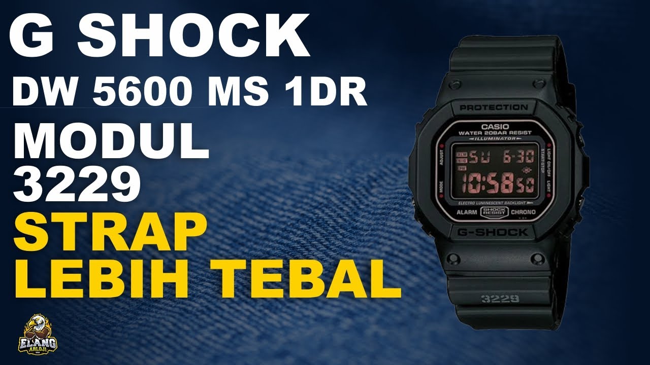 GSHOCK DW 5600 MS 1DR : JAM GSHOCK MODUL 3229 STRAP LEBIH TEBAL TERBARU (2022)