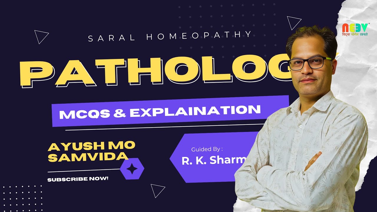Ayush MO Sanvida 2025 | Pathology MCQs  #youtube #youtubevideo #homeopathic #medicalstudent