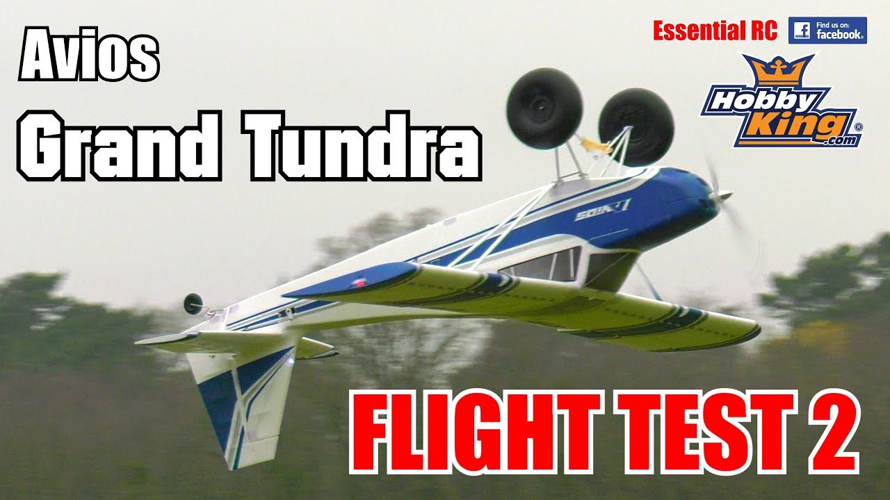 AVIOS GRAND TUNDRA RC BUSH PLANE (1.7m wingspan, flaps and light system): ESSENTIAL RC FLIGHT TEST 2