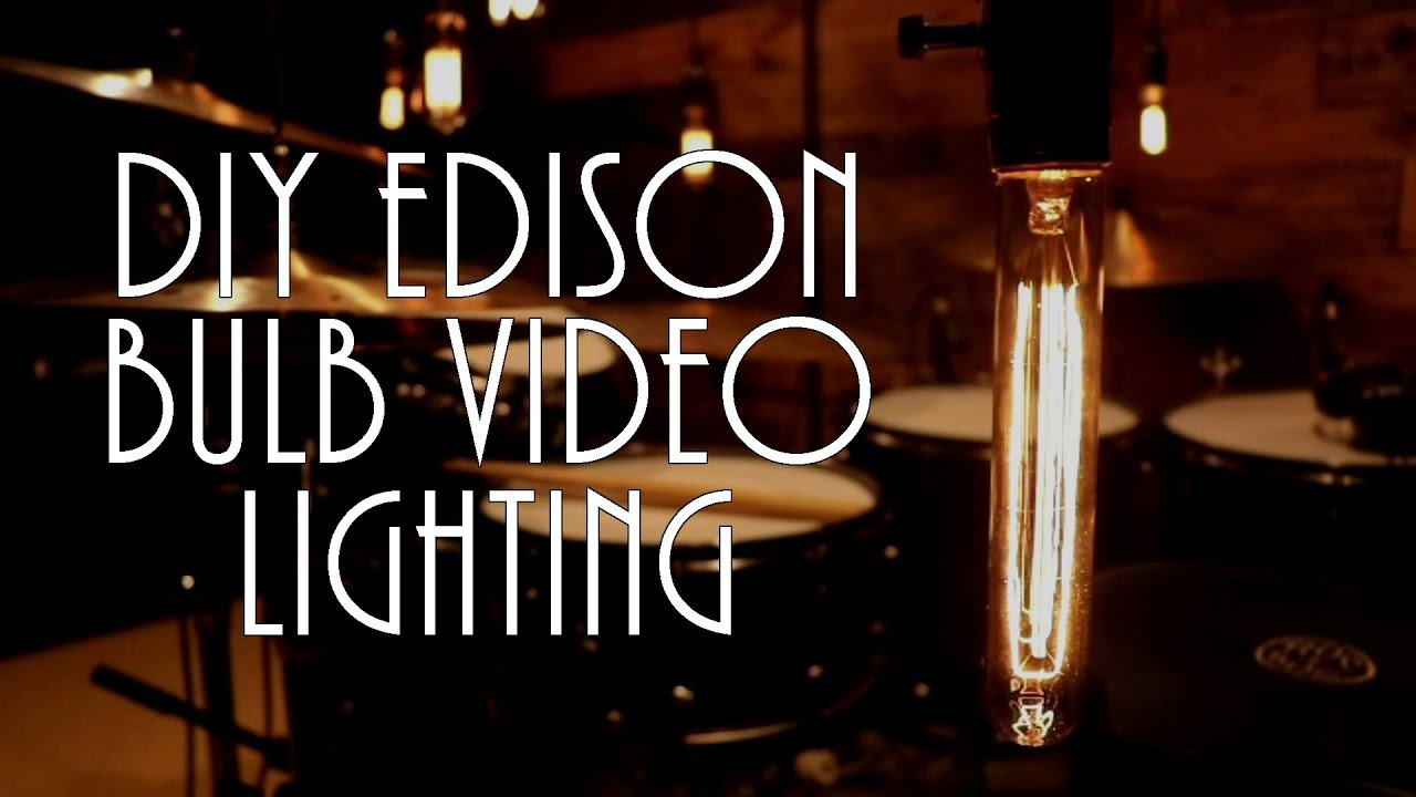 Stephen Taylor - DIY Edison Bulb Video Lighting