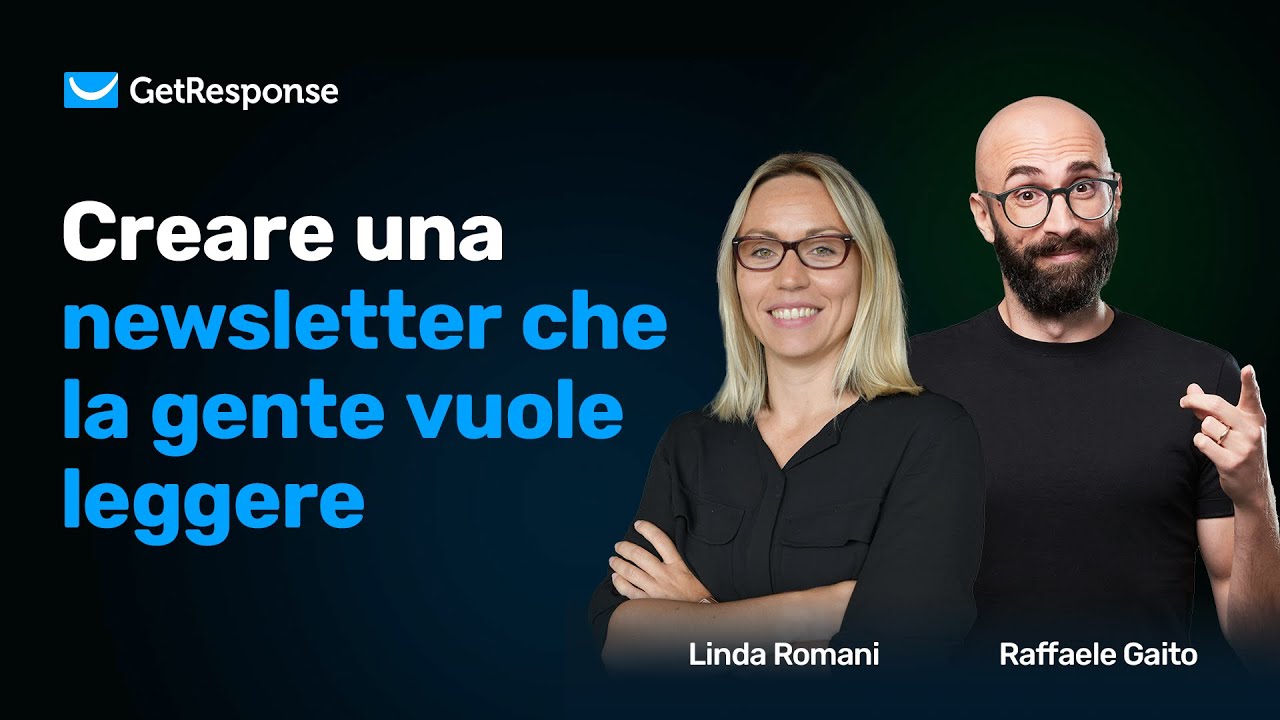 GetResponse Webinar | Creare una newsletter che la gente vuole leggere