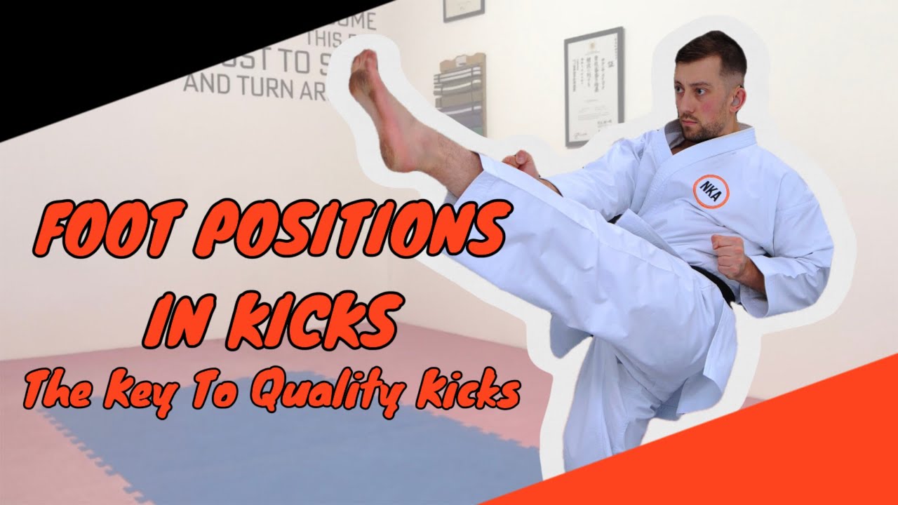 Foot Positions In Kicks
