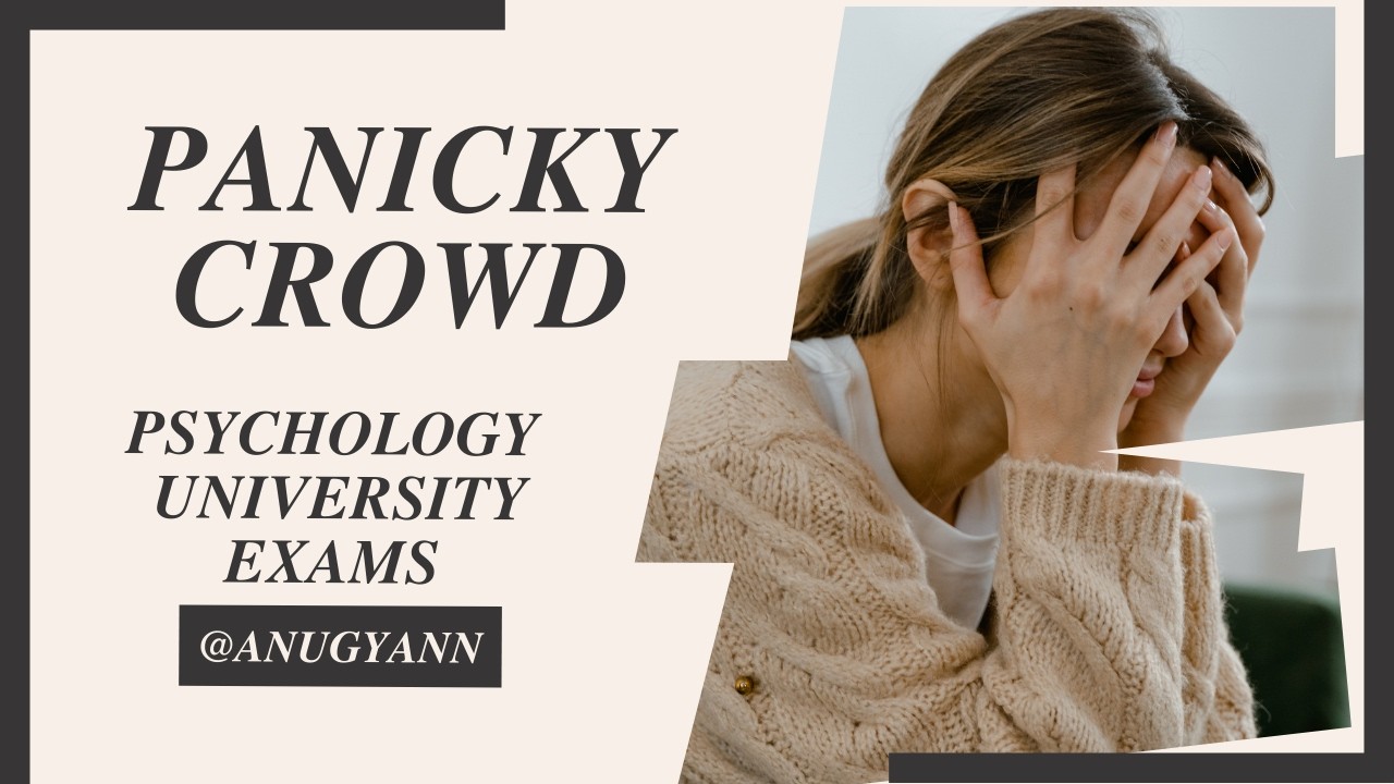 Panicky Crowd || university exams || easy explanation || english medium || b.sc || b.a ||