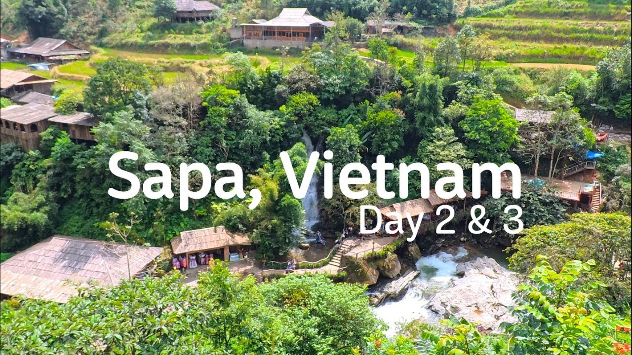Sapa Day 2 & 3 Cat Cat Village + Sapa Nightmarket + Fansipan + Alpine Coaster + Sleeper Train