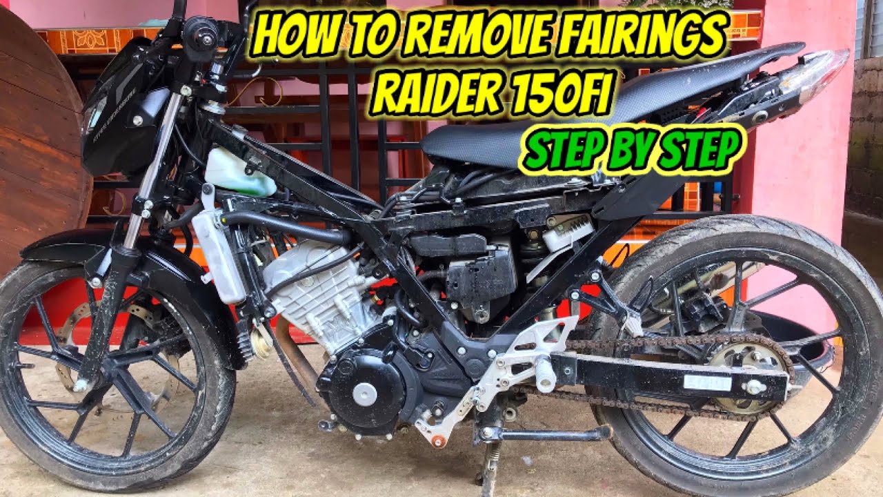 How to remove fairings Raider 150fi Full step by step process 🔥💦