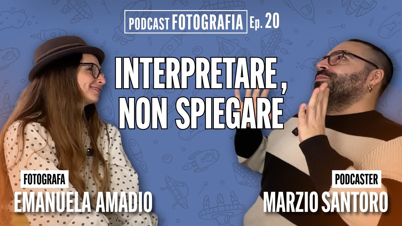 Fotografia come spazio di proiezione e significato, con Emanuela Amadio