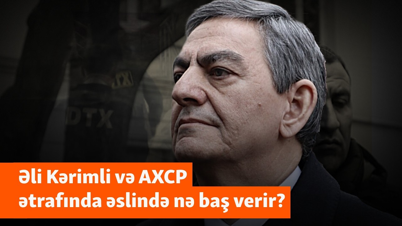 Əli Kərimli və AXCP ətrafında yaşananlar: Niyə Ramiz Mehdiyev yenidən gündəmə gətirilir?