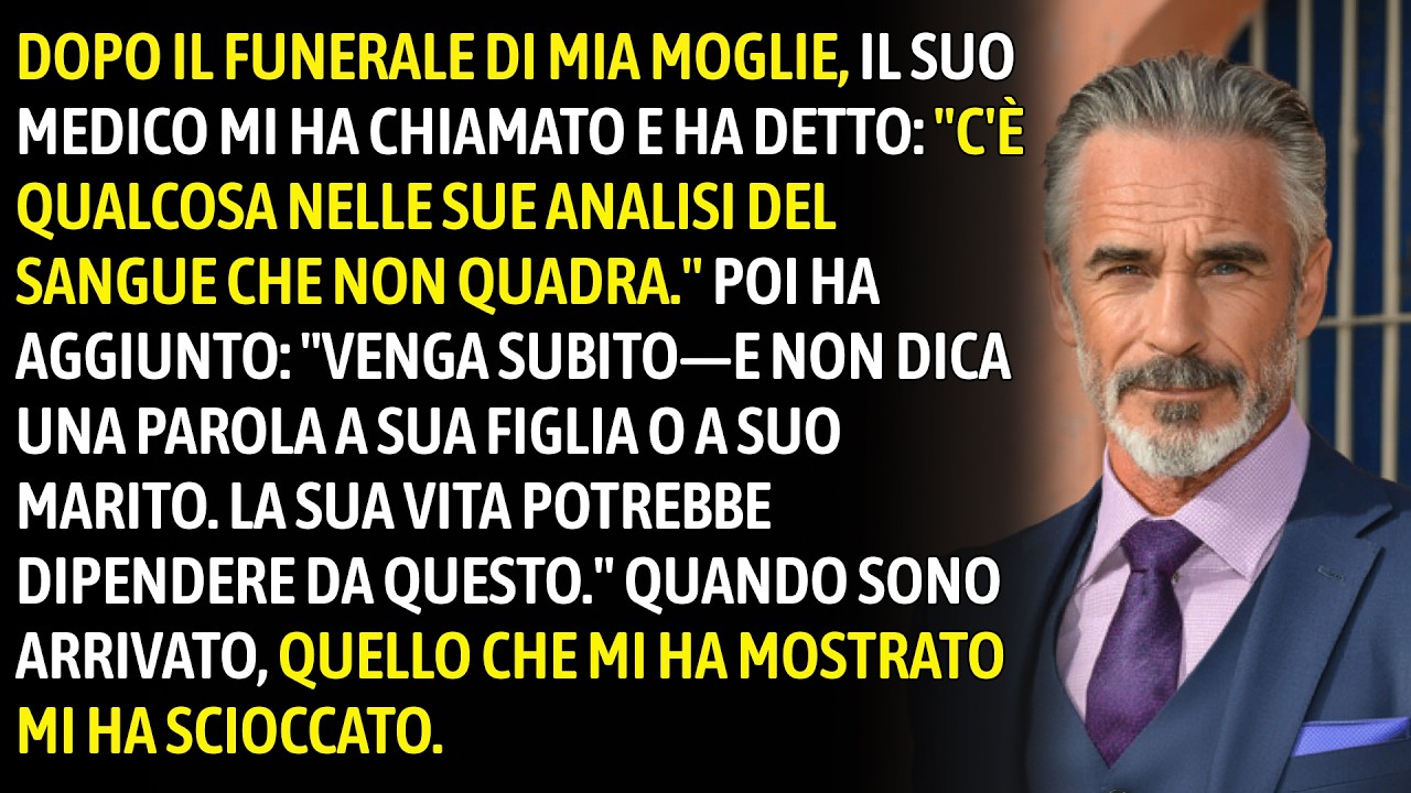 Una Settimana Dopo Il Funerale Di Mia Moglie, Il Suo Medico Chiamò—