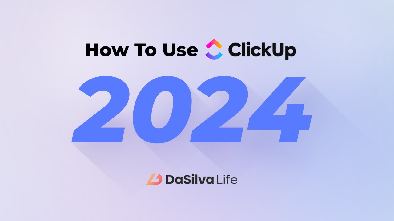 How to Use ClickUp in 2024 | ClickUp 3.0 updates, new features and use cases
