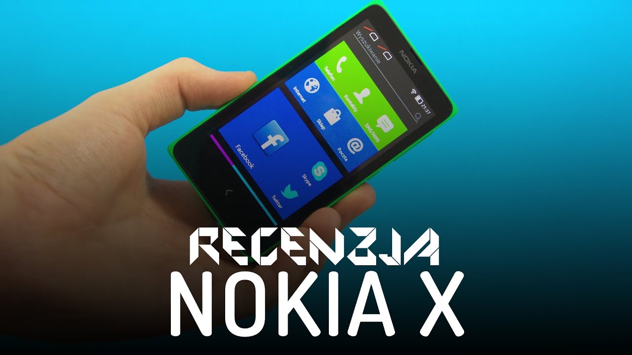 Nokia X - Recenzja - Test PL