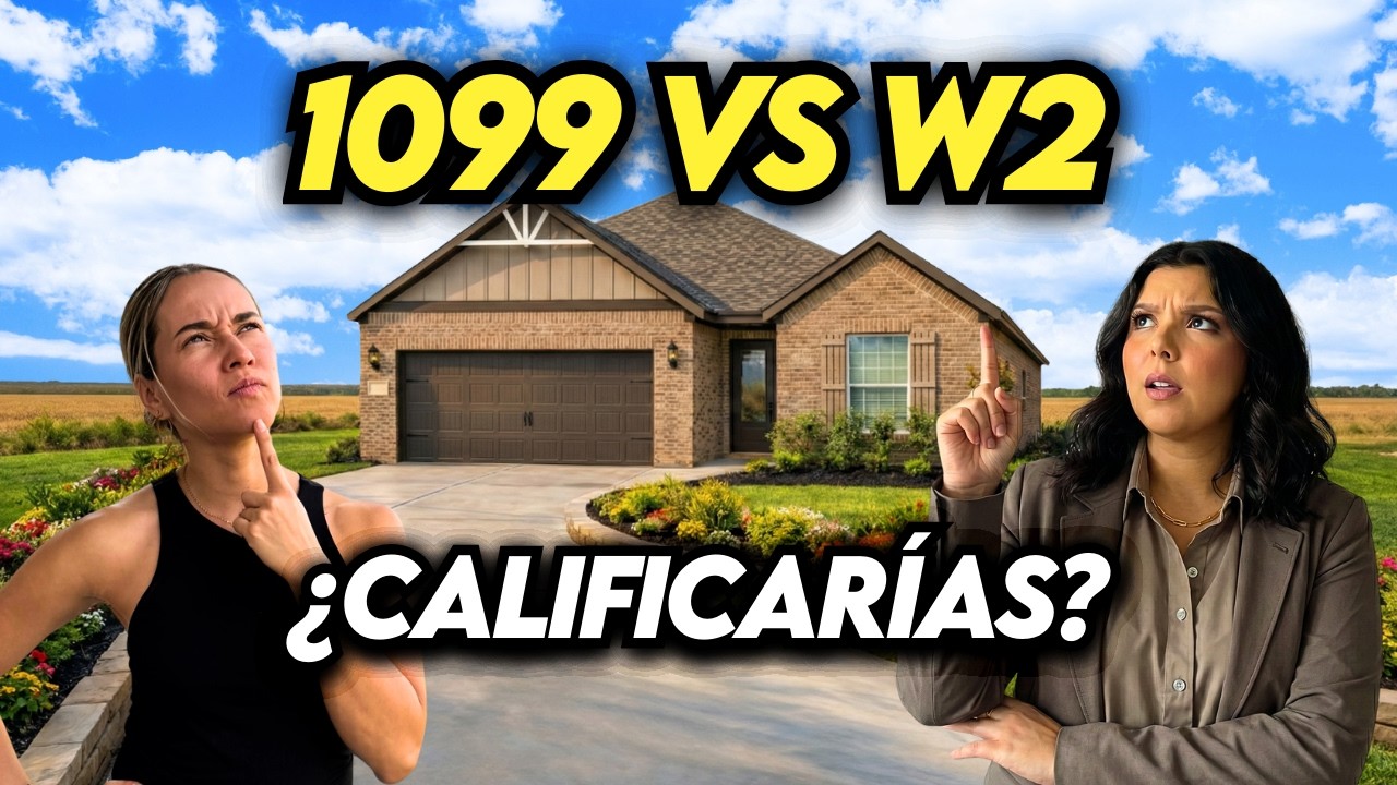 Cómo Usar Tus Impuestos para Calificar y Comprar Casa en Houston (1099 y W2)