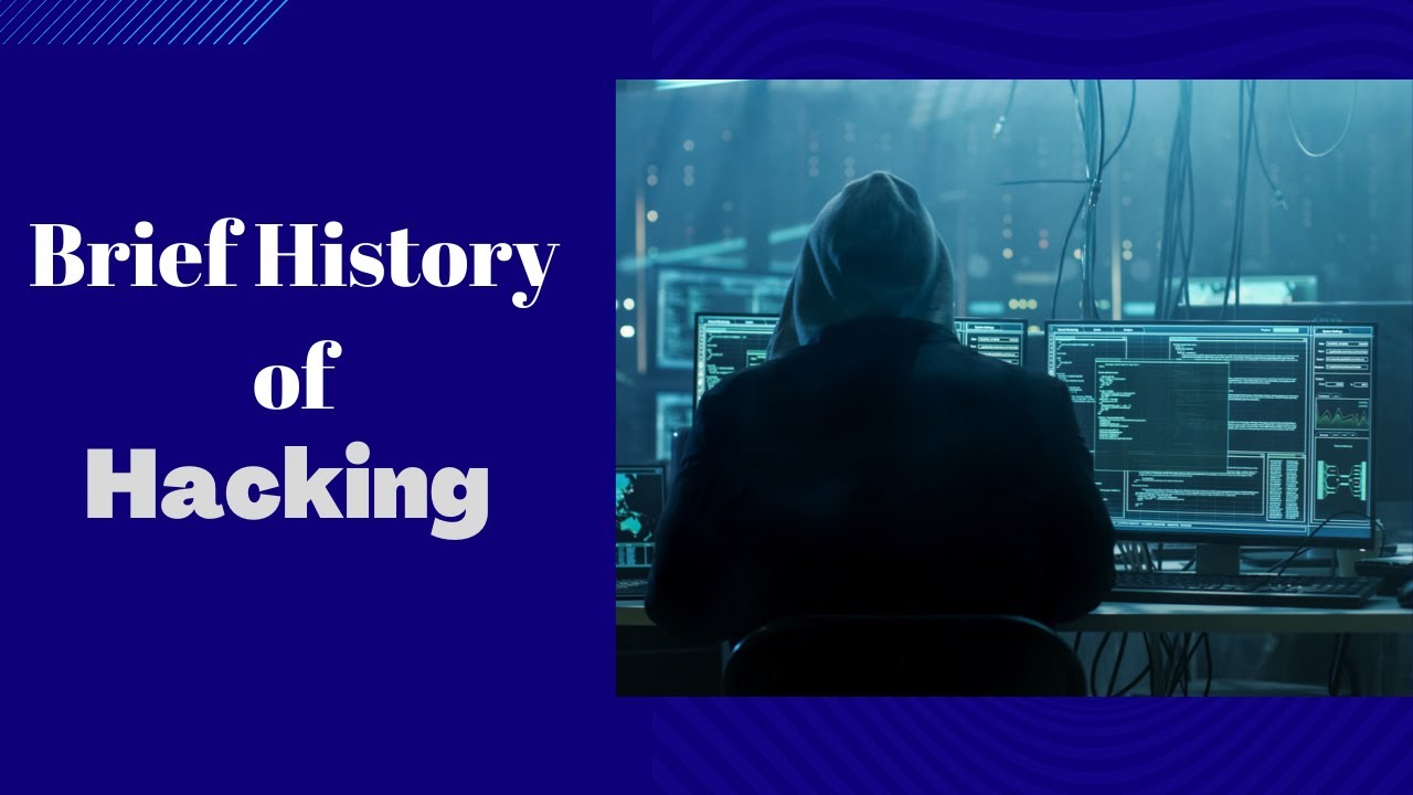 A brief history of Hacking | Hackers #hacking