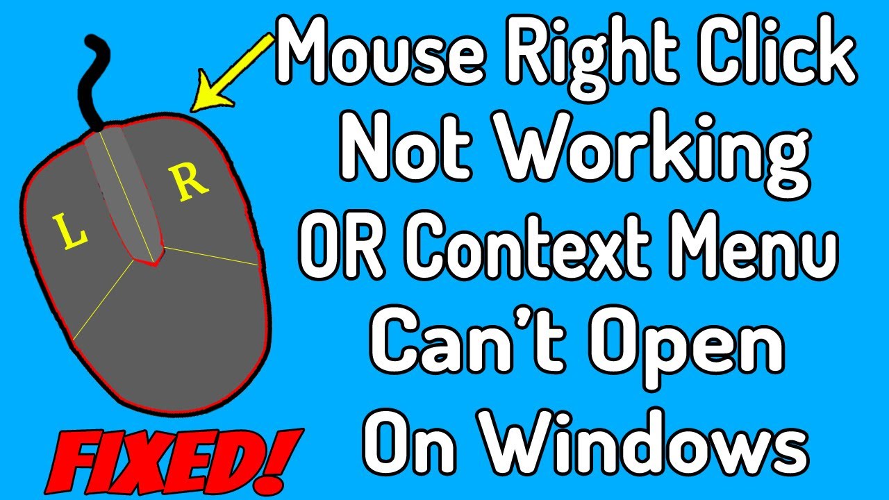 [Fixed] Mouse Right Click Not Working Issue On Windows 10