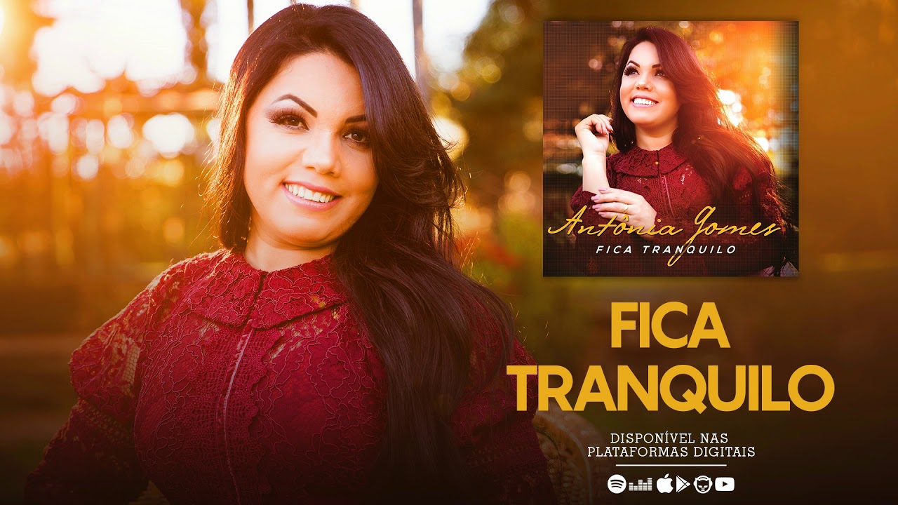 Fica Tranquilo - Ant&ocirc;nia Gomes | EP Fica Tranquilo