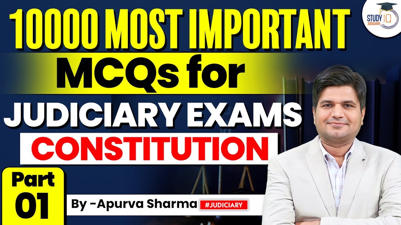 Constitution Most Important MCQs for Judiciary Exams | Lecture-1 | MCQs Free Series | StudyIQ
