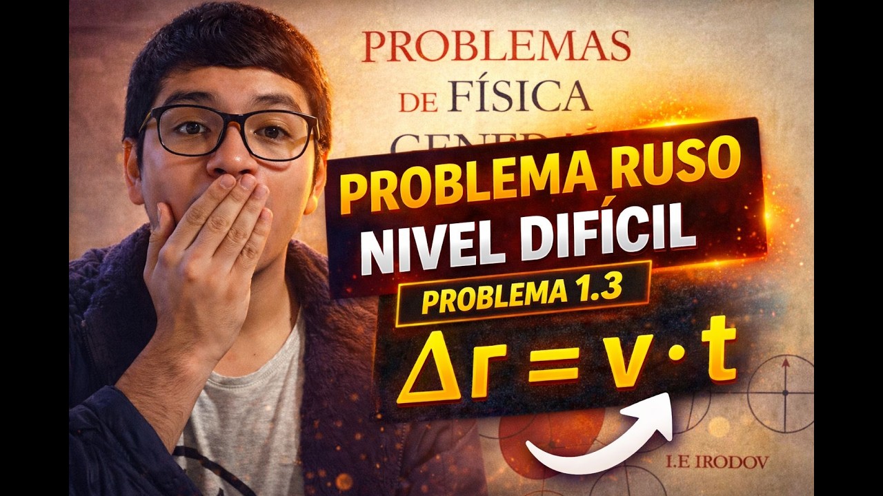 👉 ¿Puedes resolver este problema ruso de Irodov? Problema 1.3 😳 | Solución completa.