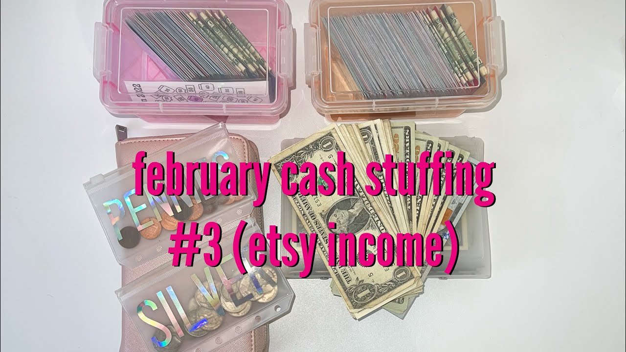 february cash stuffing #3 | etsy income | low income