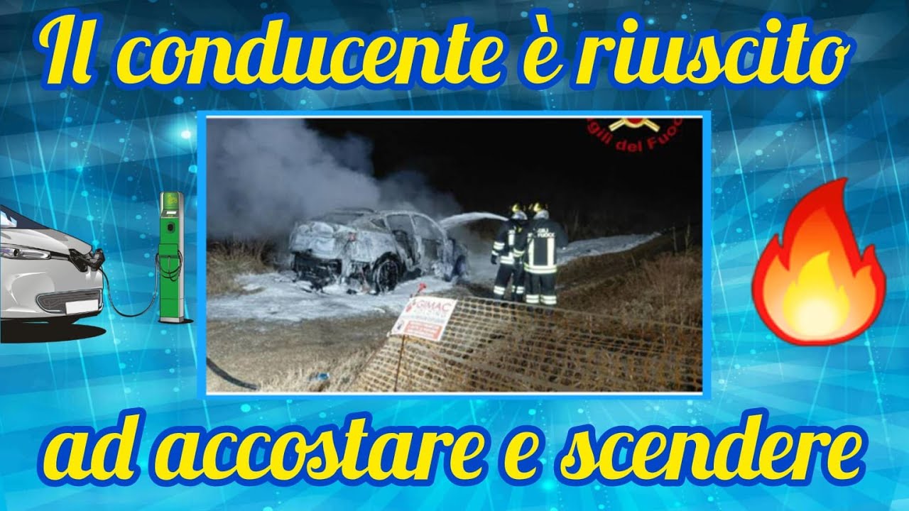 ​Auto elettrica prende fuoco in corsa