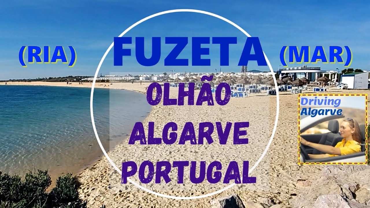 Driving to FUZETA (Algarve Portugal) two beaches MAR and RIA by Natural Park Ria Formosa 01/2022 HD