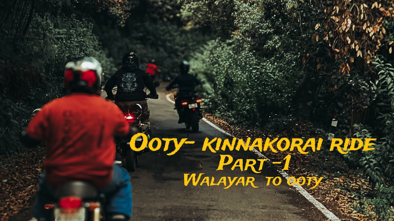Kinnakorai ride || ooty || part - 1