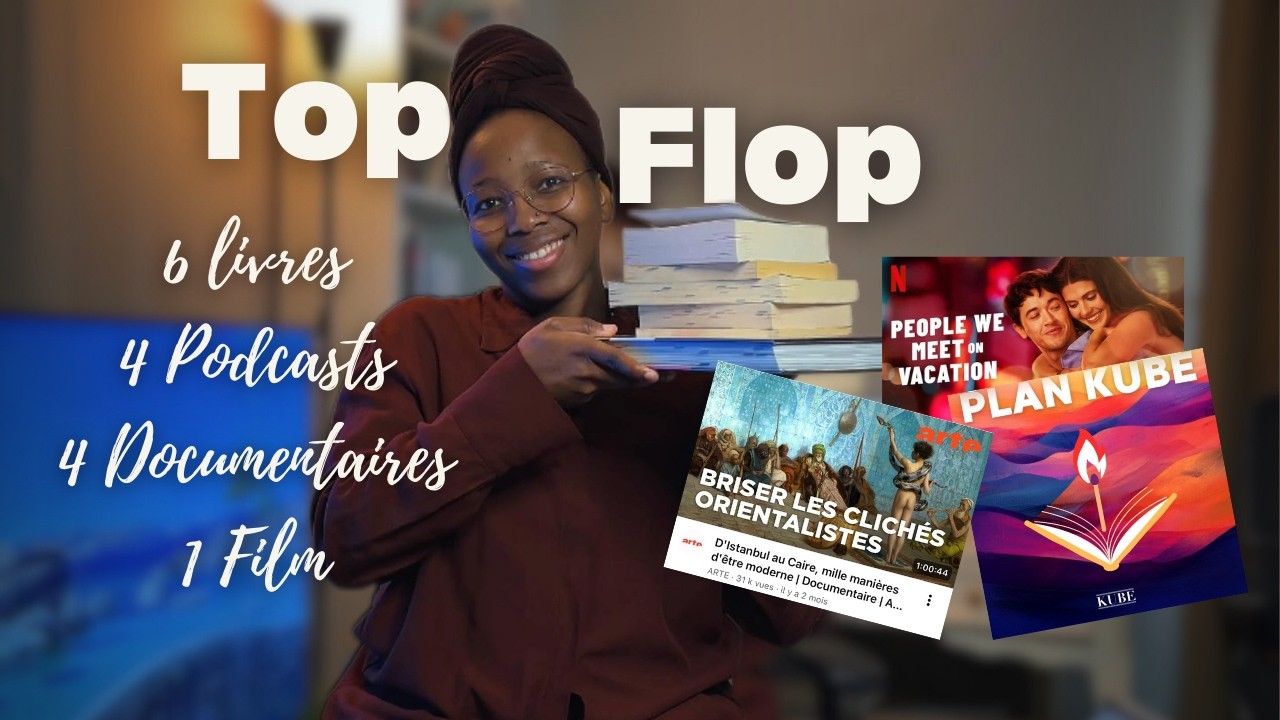 Top et flop bilan culturel Janvier (livres, podcasts, documentaires et film)✨