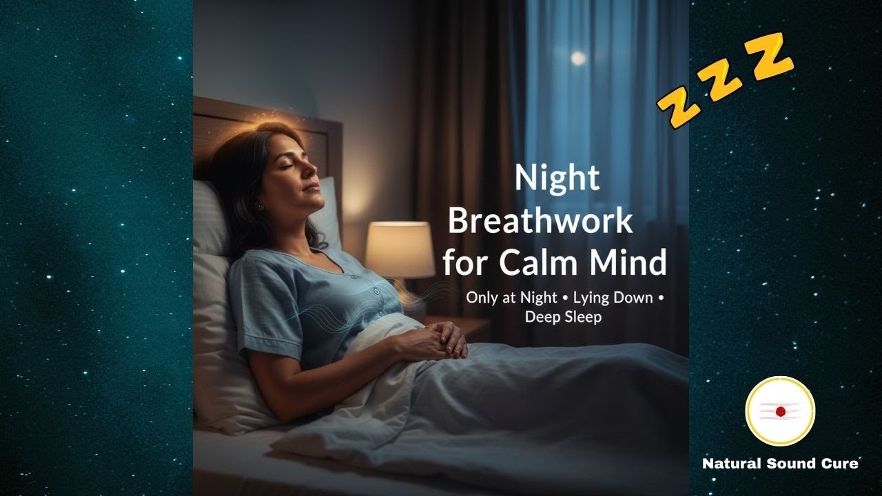 Powerful Bedtime Breathing Technique for Calm Mind & Better Sleep