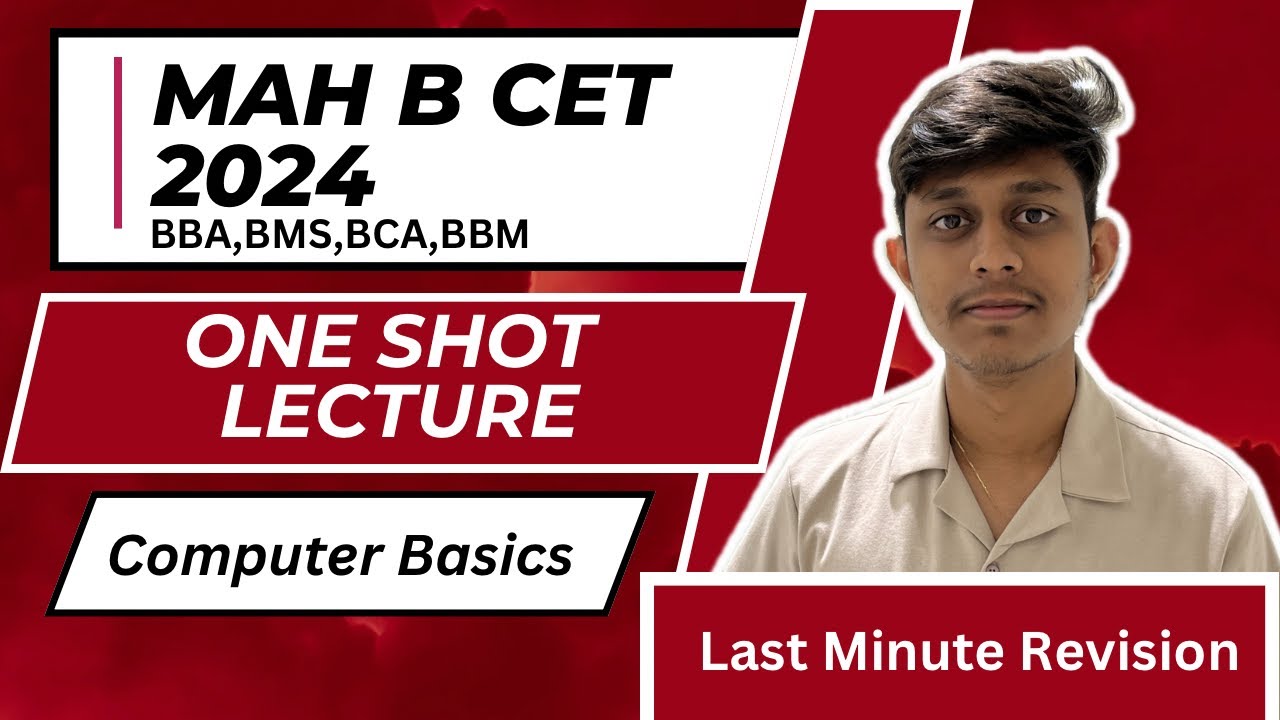 One Shot Computer Basics Lecture| MAH B CET 2024| BBM BBA BMS BCA |Knowledge Mania