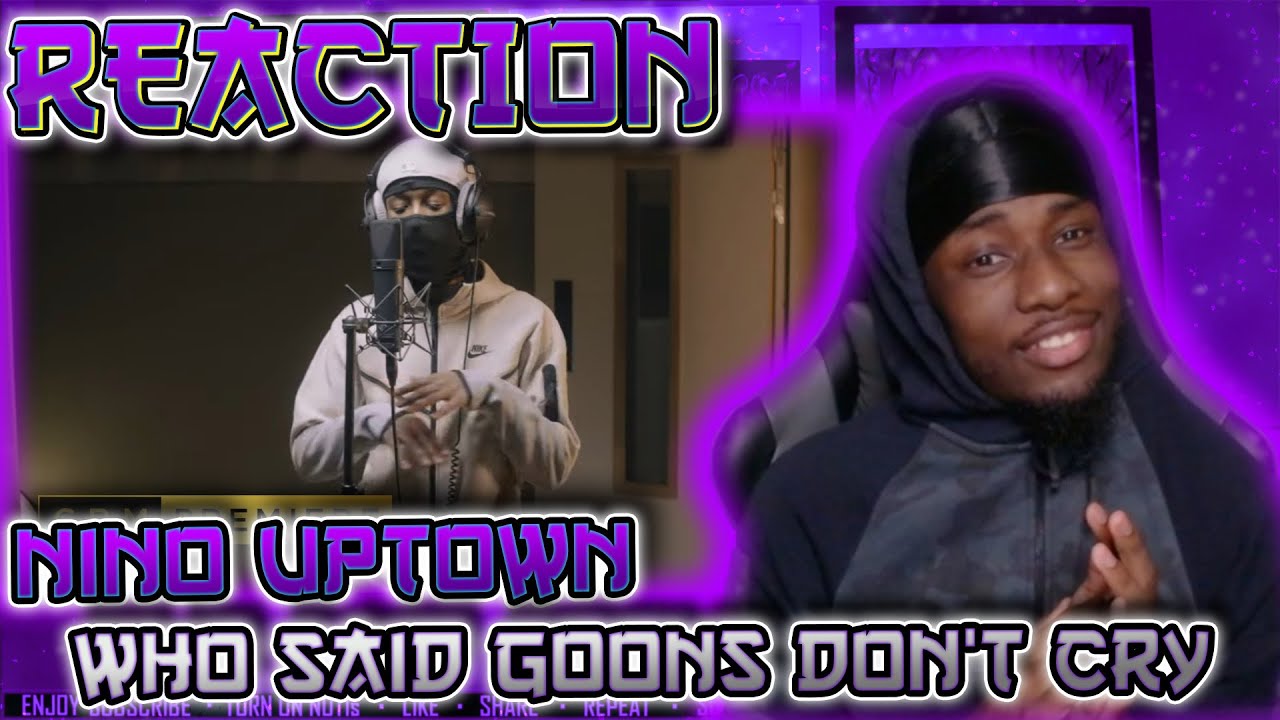 Nino Uptown - Who Said Goons Don't Cry [Music Video] | GRM Daily [REACTION] | MLC Njies🎶
