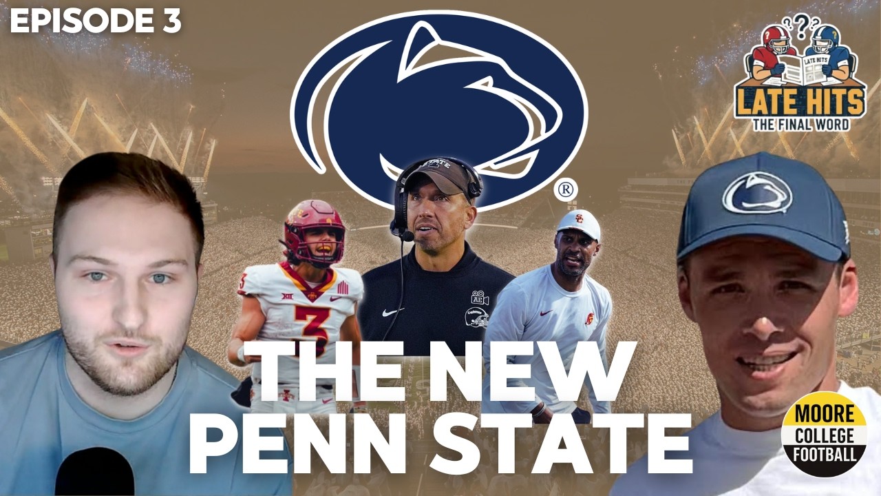 LATE HITS | Penn State 2026 Deep Dive + College Football Buy/Sell Stock Report