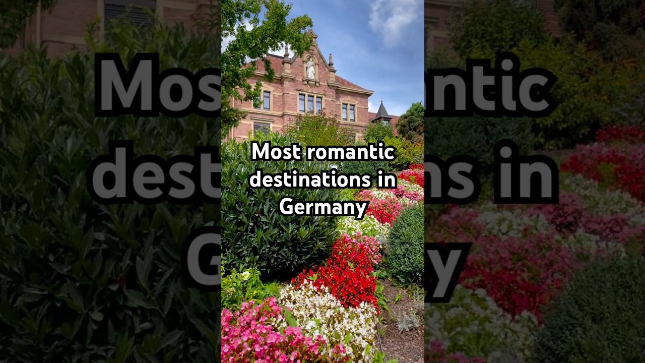 Most romantic cities in Germany #reiseinspiration #deutschlandreise #germanytourism #reisen
