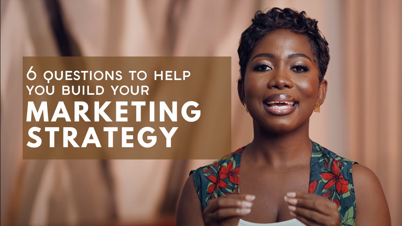 How To Build Your Marketing Strategy Using 6 Key Questions. | Patty The Strategist.