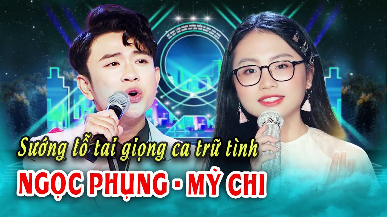 Cười tít mắt với NGỌC PHỤNG - PHƯƠNG MỸ CHI cất tiếng hát quá tình tứ ngọt ngào | Nhạc Trữ Tình 2023