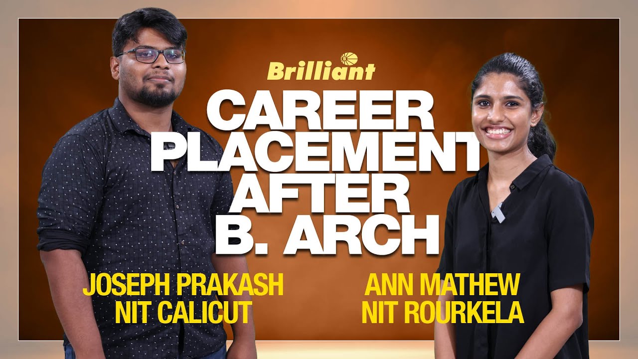Career Placement After B.Arch | Joseph Prakash | Ann Mathew