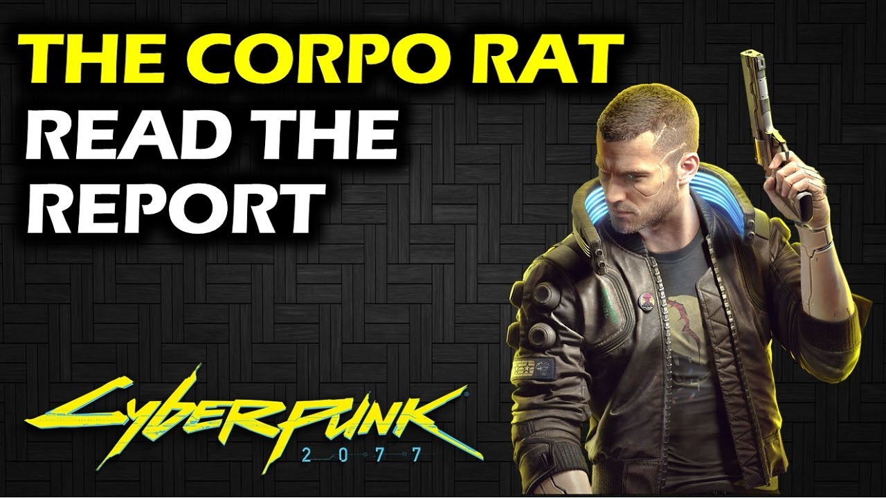 The Corp Rat: прочтите отчёт на своём персональном терминале | Прохождение Cyberpunk 2077