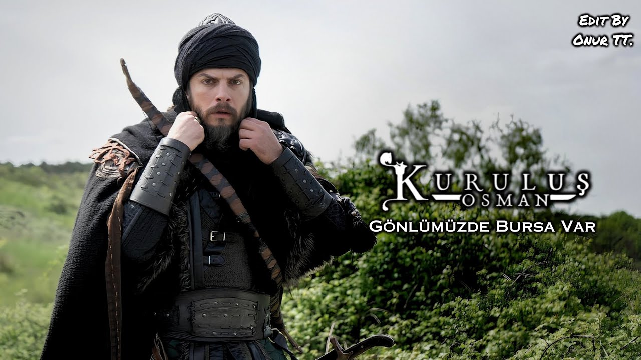 Kuruluş Osman Müzikleri - Gönlümüzde Brusa Var (Boran Bey'in Kopuzundan Kayı'nın Dilinden)