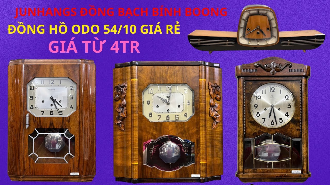 BỘ SƯU TẬP ĐỒNG HỒ CÔN CỔ , ODO 54/10 GIÁ RẺ - VAN ĐET BÌNH DÂN - JUNGHANGS BÍNH BOONG ĐỒNG BẠCH