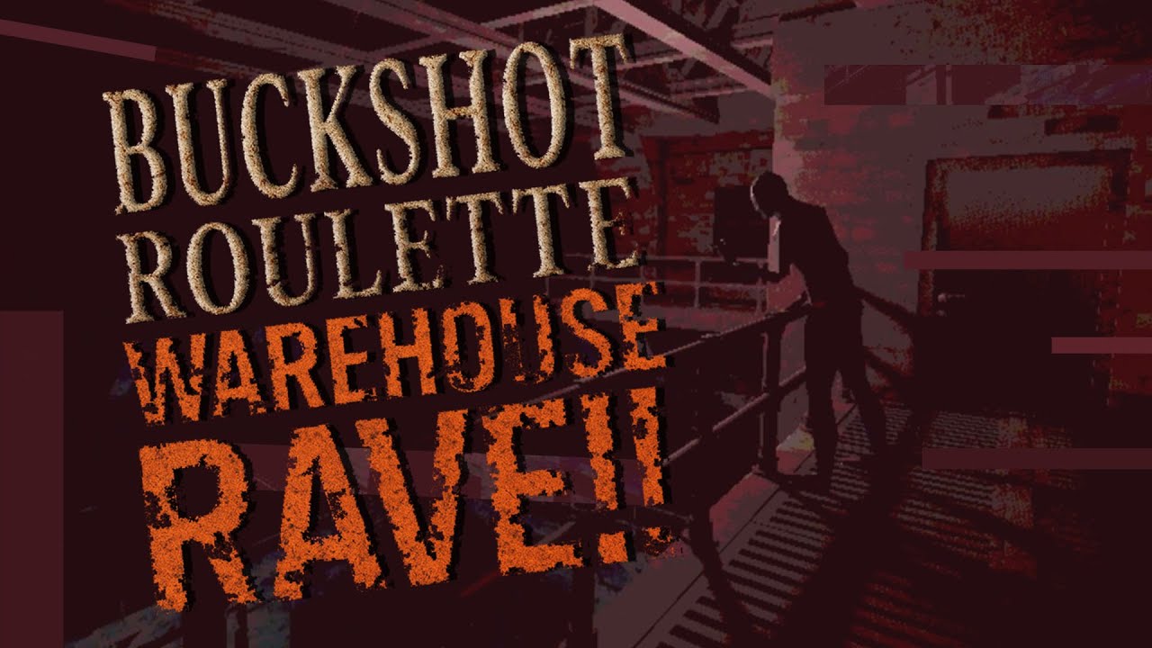 Buckshot Roulette but its a warehouse rave