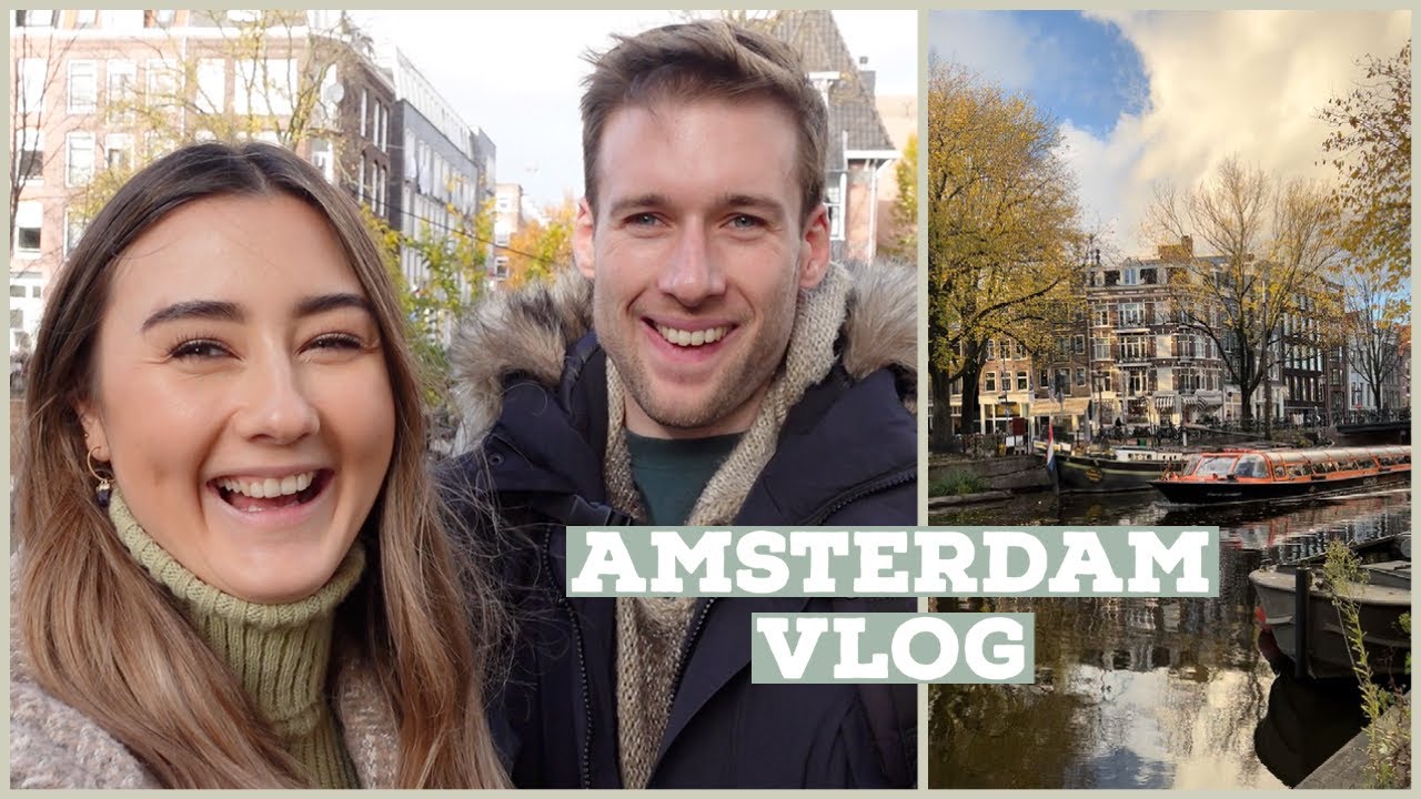 AMSTERDAM VLOG - a weekend with us 🇳🇱 | Thomas & Sara