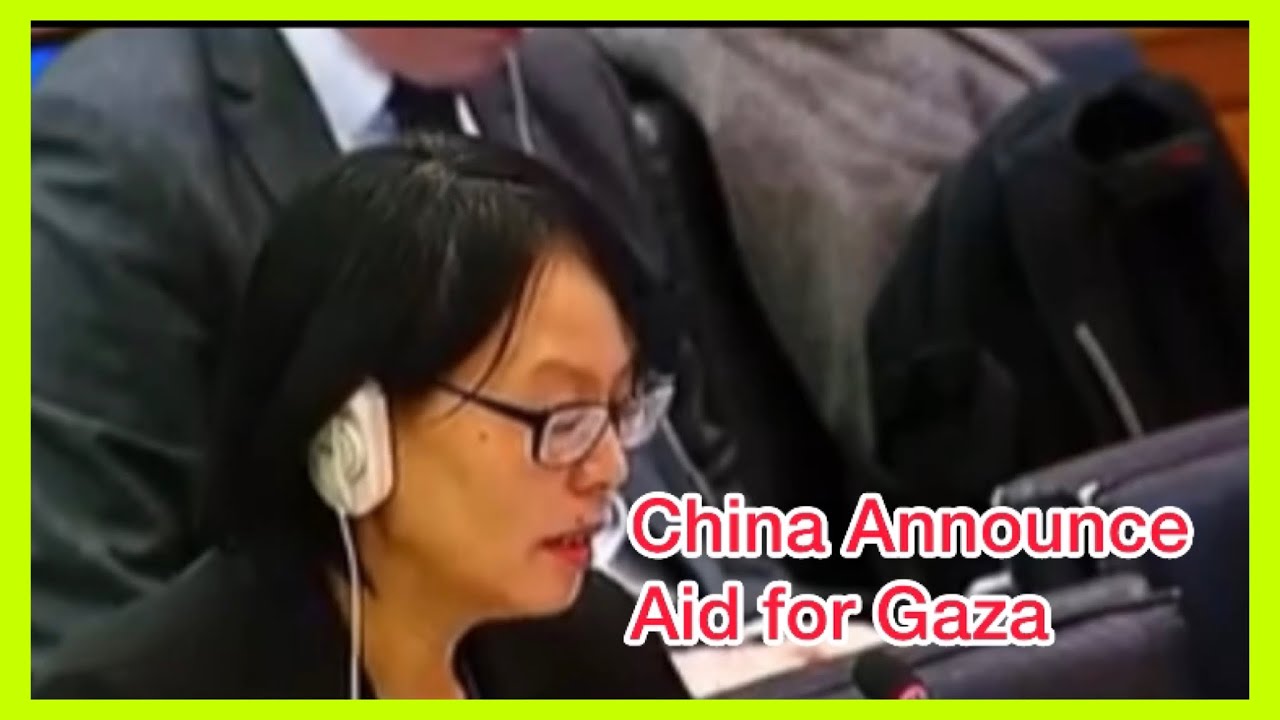 China Announce Aid Gaza - Paris Telegraph