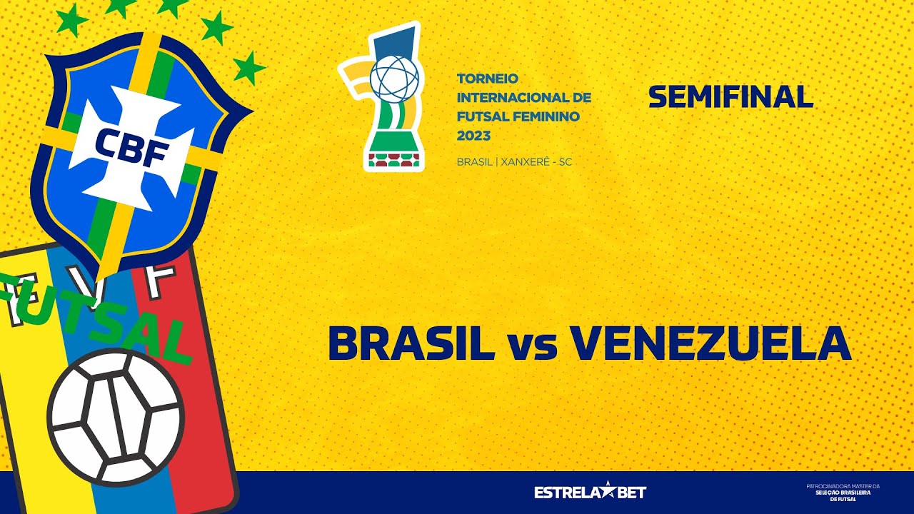 BRASIL X VENEZUELA | SEMIFINAL | TORNEIO INTERNACIONAL DE FUTSAL FEMININO