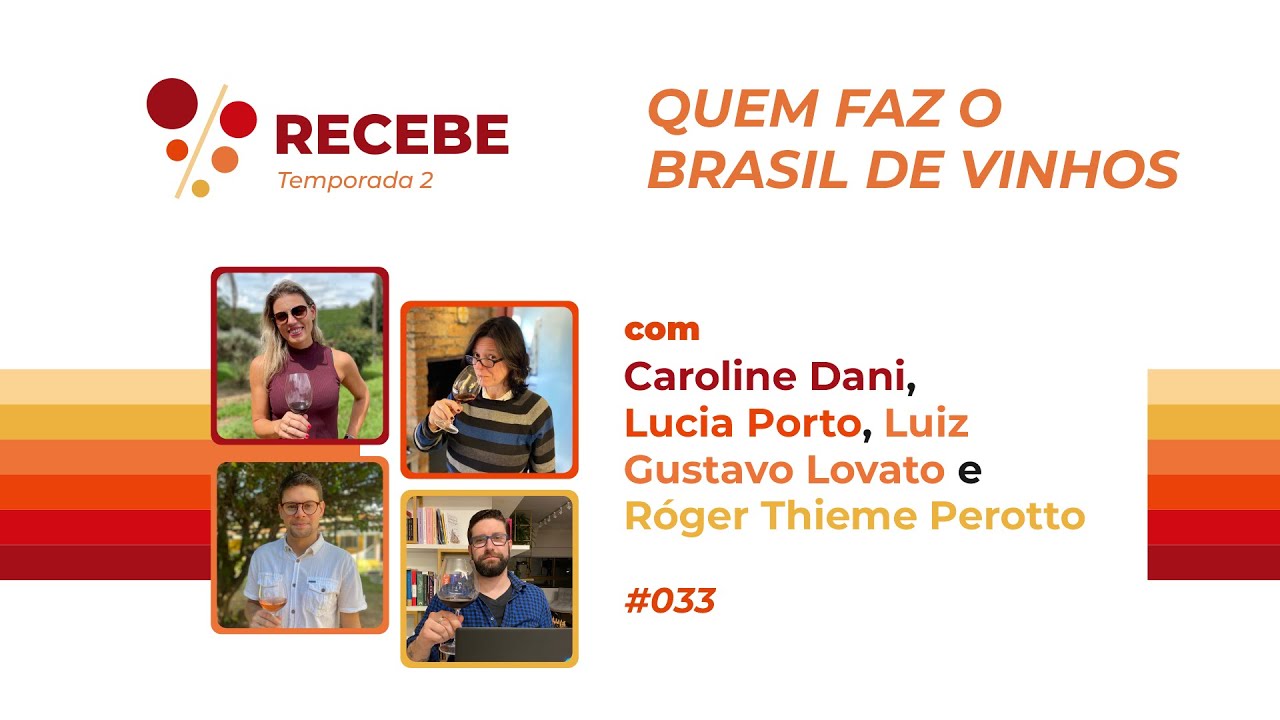 #033 - Temporada 2 – Caroline Dani, Lucia Porto, Luiz Gustavo Lovato e Róger Thieme Perotto