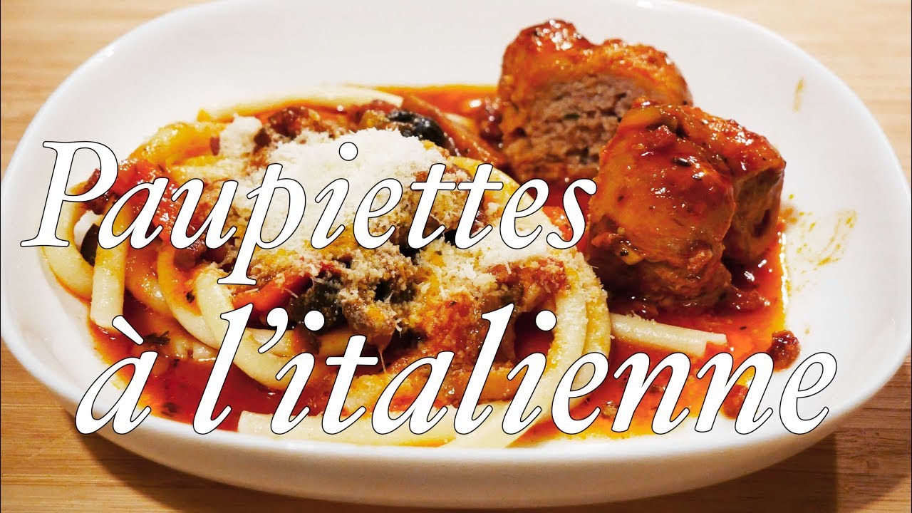 Paupiettes de veau à l'italienne 🇮🇹
